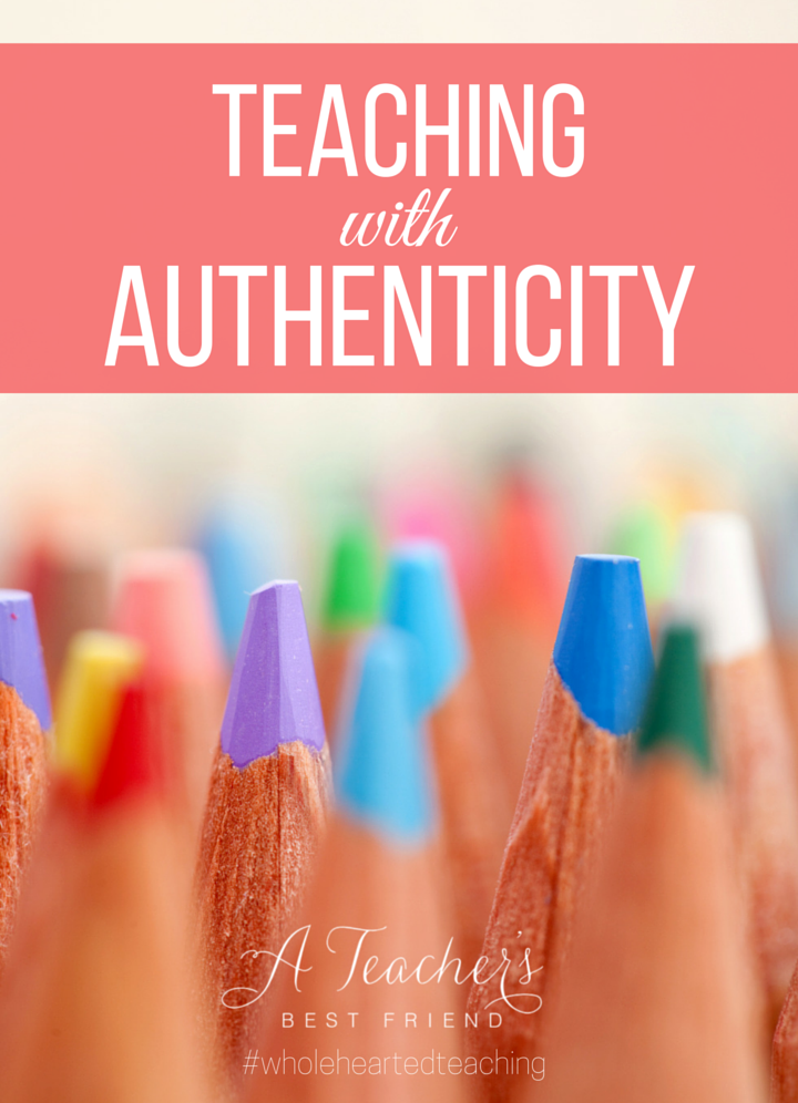 Teaching with Authenticity Habits of Wholehearted Teachers A Teacher's Best Friend