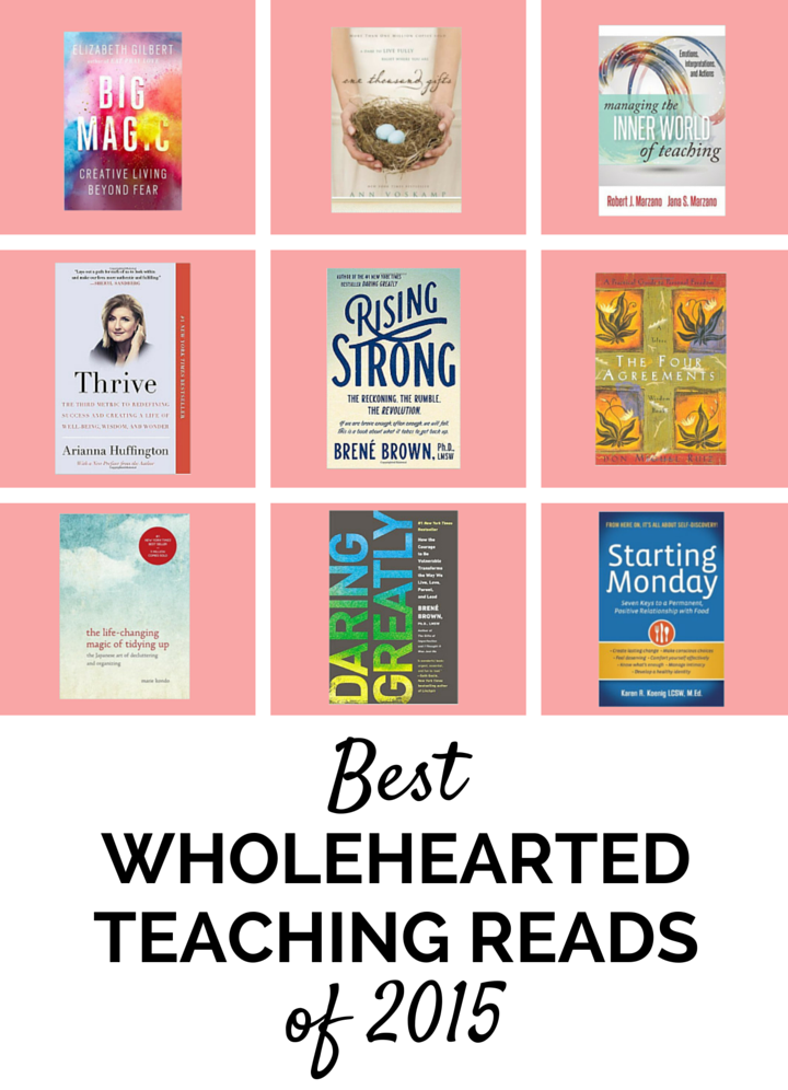 Best Wholehearted Teaching Reads of 2015