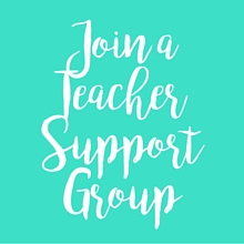 Join a Teacher Support Group