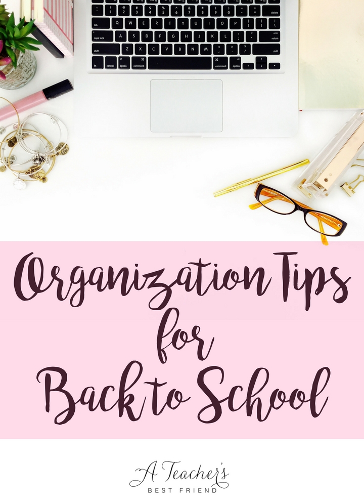 Organization Tips for Back to School - A Teacher's Best Friend - Life Coaching for Teachers